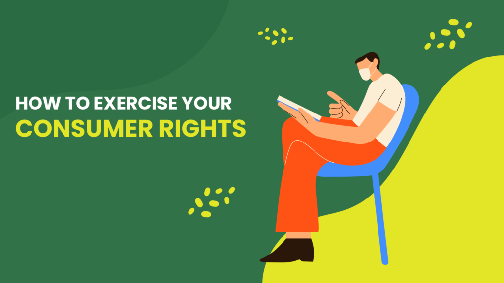 How to Exercise Your Consumer Rights